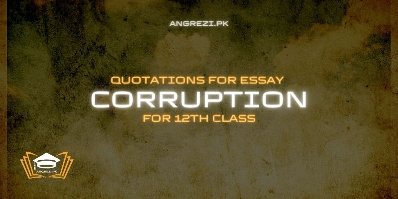 Quotations For Essay Corruption
