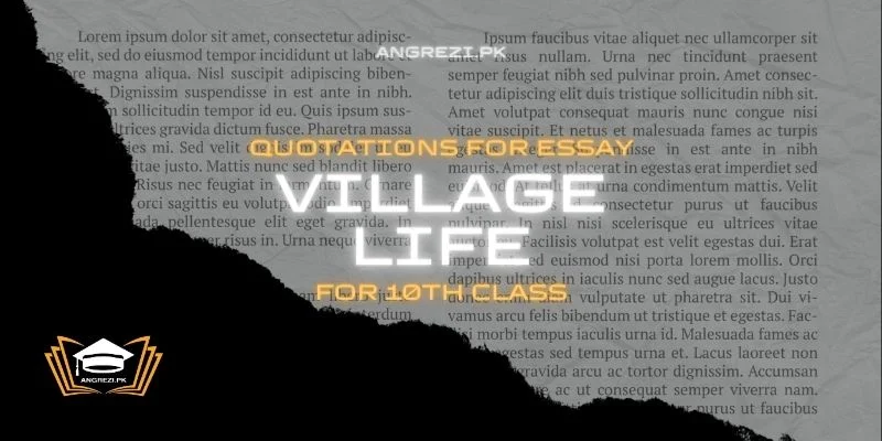 Quotations For Essay Village Life